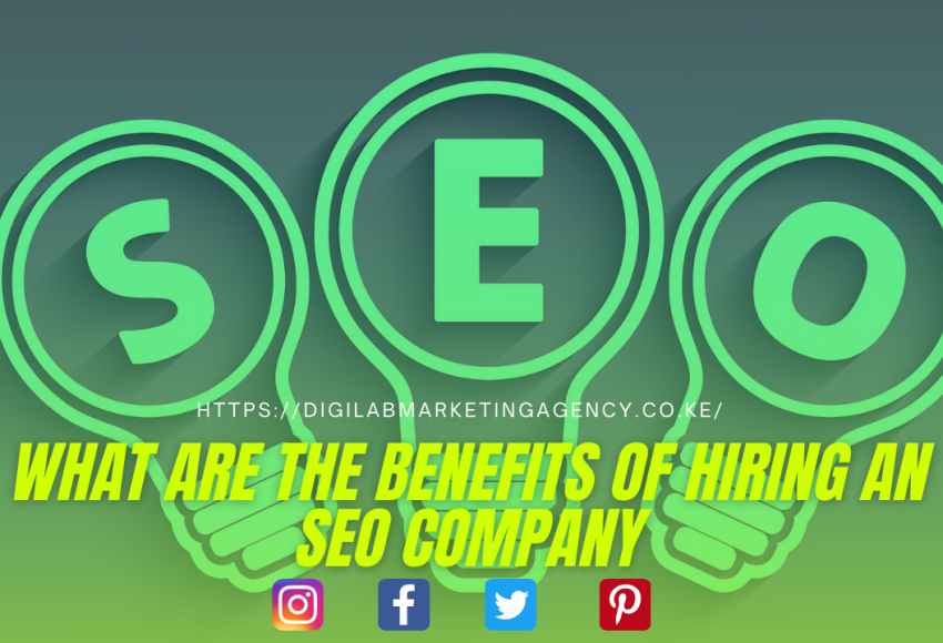 What are the Benefits of hiring an SEO Company