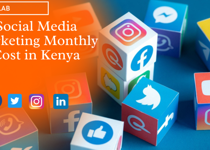 Social Media Marketing Monthly Cost in Kenya
