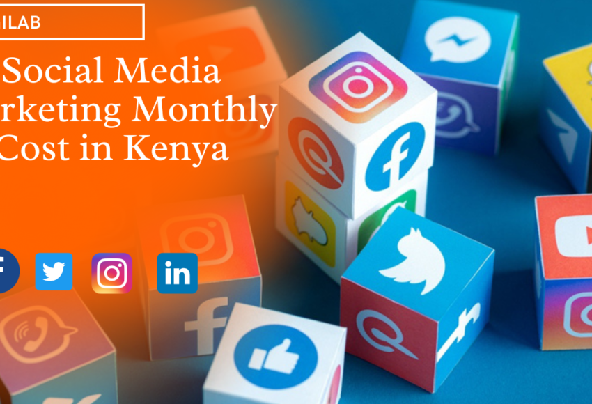Social Media Marketing Monthly Cost in Kenya