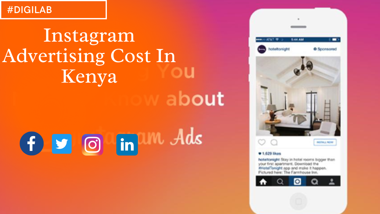 Instagram Advertising Cost In Kenya All You Need To Know