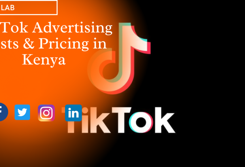 TikTok Advertising Costs & Pricing in Kenya