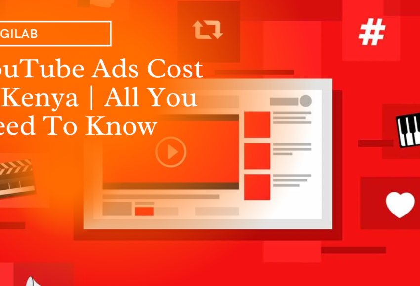 YouTube Ads Cost in Kenya All You Need To Know